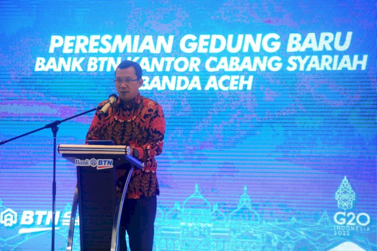 Peresmian gedung baru bank BTN Kantor Cabang Syariah Banda Aceh./Ist.