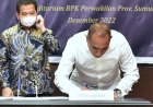 BPK Apresiasi Laporan Keuangan Pemprov Sumut 2022